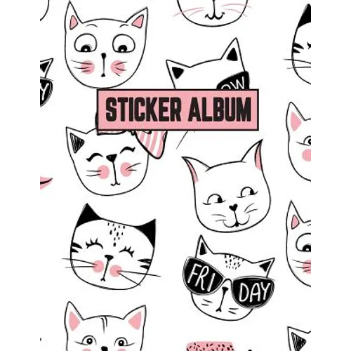 Sticker Album: Sticker Activity Book Permanent Sticker Book 8.5 x 11 Large - Paperback