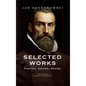 Selected Works: Poetry, Drama, Prose - Hardcover