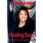 Healing Dust: Poems of Survival - Paperback