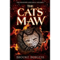 The Cat's Maw - Paperback