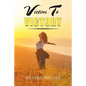 Victim to Victory - Paperback