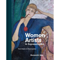 Women Artists in Expressionism: From Empire to Emancipation - Hardcover