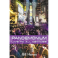 Pandemonium: Live to All Devices - Paperback