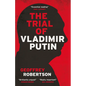The Trial of Vladimir Putin - Hardcover