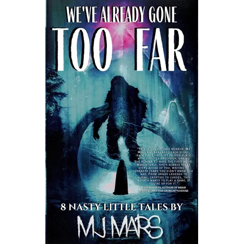 We've Already Gone Too Far - Paperback