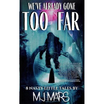 We've Already Gone Too Far - Paperback