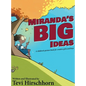 Miranda's Big Ideas: A children's picture book for creative girls and boys - Hardcover