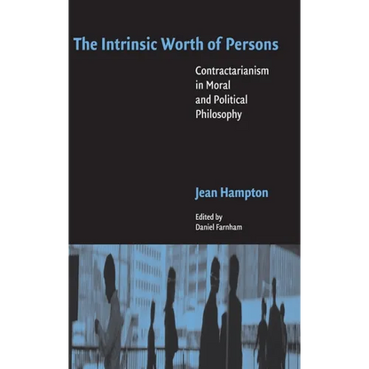The Intrinsic Worth of Persons - Hardcover