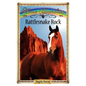 Rattlesnake Rock: Sometimes Horses Need a Little Magic - Paperback