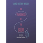The Strangeness of the Good, Including Quarantine Notebook - Hardcover