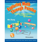Exploring Math Through Puzzles: Step-by-Step Instructions for Making Over 50 Puzzles - Paperback