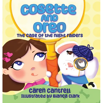 Cosette and Oreo: The Case of the Night Raiders - Hardcover