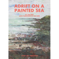 Adrift on a Painted Sea - Paperback