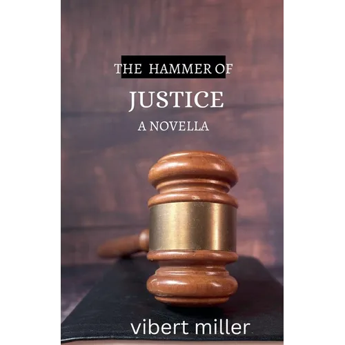 The Hammer of Justice - Paperback