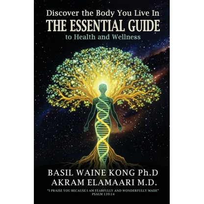 Discover the Body You Live In: The Essential Guide to Health and Wellness - Paperback