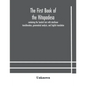 The first book of the Hitopadesa; containing the Sanskrit text with interlinear transliteration, grammatical analysis, and English translation - Paperback