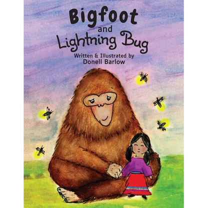 Bigfoot and Lightning Bug - Hardcover