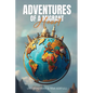 Adventures of a Migrant Heart - Paperback