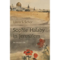 Sophie Halaby in Jerusalem: An Artist's Life - Paperback