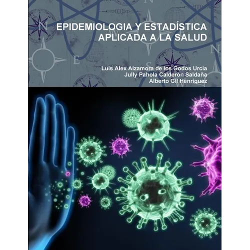 Epidemiologia Y Estadística Aplicada a la Salud - Paperback