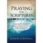 Praying the Scriptures - Paperback