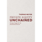 Private Equity Unchained: Strategy Insights for the Institutional Investor - Paperback