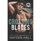 Crossing Blades - Paperback