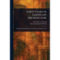 Forty Years of Landscape Architecture - Paperback