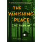 The Vanishing Place - Hardcover