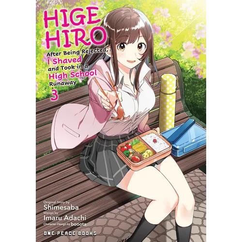 Higehiro Volume 3: After Being Rejected, I Shaved and Took in a High School Runaway - Paperback