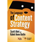 The Language of Content Strategy - Paperback