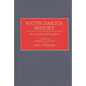 South Dakota History: An Annotated Bibliography - Hardcover