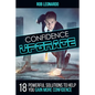 Confidence Upgrade: 18 Powerful Solutions to Help You Gain More Confidence - Paperback