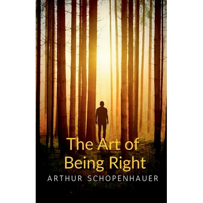 The Art of Being Right - Paperback