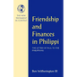 Friendship and Finances in Philippi - Paperback