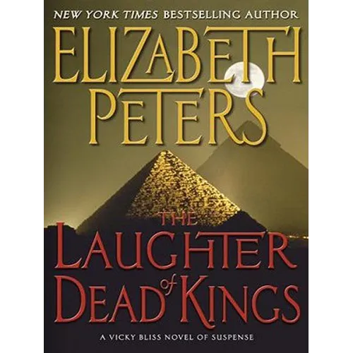 The Laughter of Dead Kings: A Vicky Bliss Novel of Suspense - Paperback