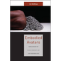 Embodied Avatars: Genealogies of Black Feminist Art and Performance - Paperback