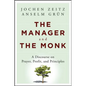 The Manager and the Monk - Hardcover