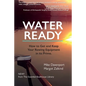 Water Ready, How to Get and Keep Your Rowing Equipment in its Prime - Paperback