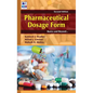 Pharmaceutical Dosage Form: Basics and Beyond - Hardcover