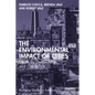 The Environmental Impact of Cities: Death by Democracy and Capitalism - Paperback