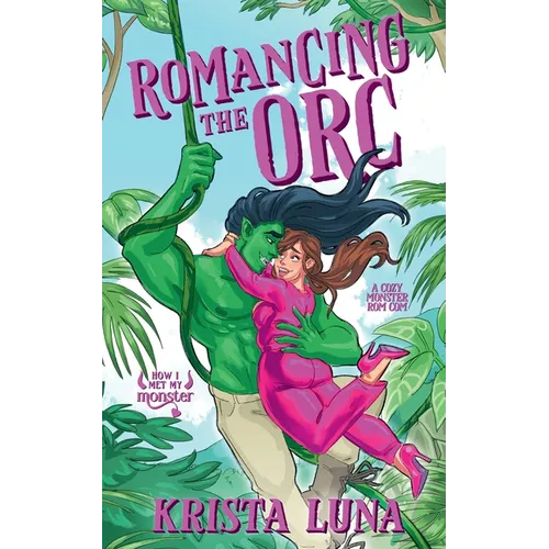 Romancing the Orc - Paperback