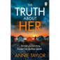 The Truth about Her - Paperback