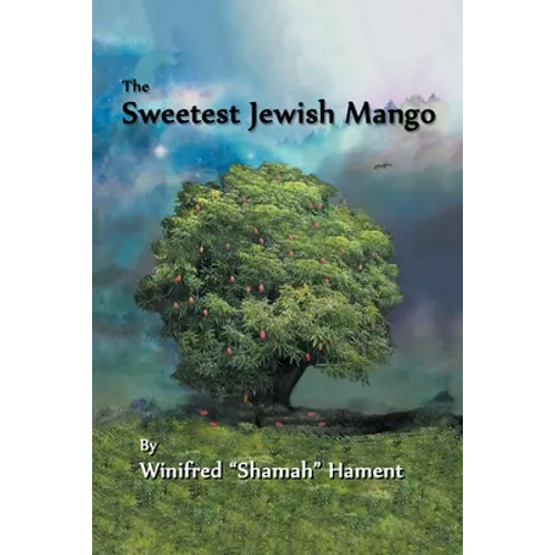 The Sweetest Jewish Mango - Paperback