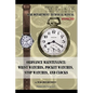 Ordnance Maintenance: Wrist Watches, Pocket Watches, Stop Watches and Clocks - Paperback