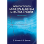 Introduction to Modern Algebra and Matrix Theory - Paperback