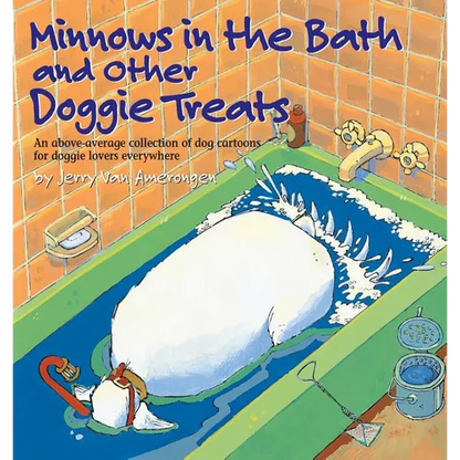 Minnows in the Bath and Other Doggie Treats - Paperback