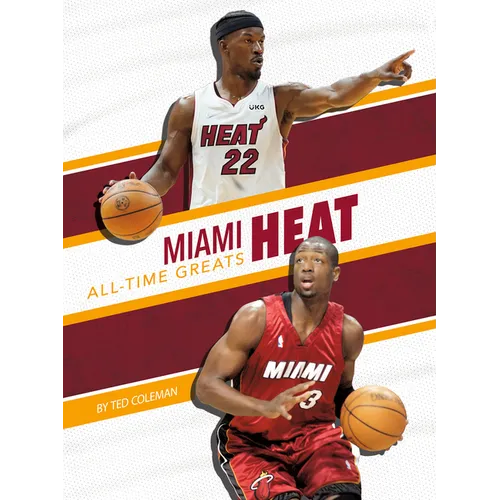 Miami Heat All-Time Greats - Paperback