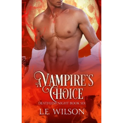A Vampire's Choice - Paperback