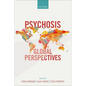 Psychosis: Global Perspectives - Paperback